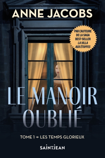 Le manoir oublié, tome 1