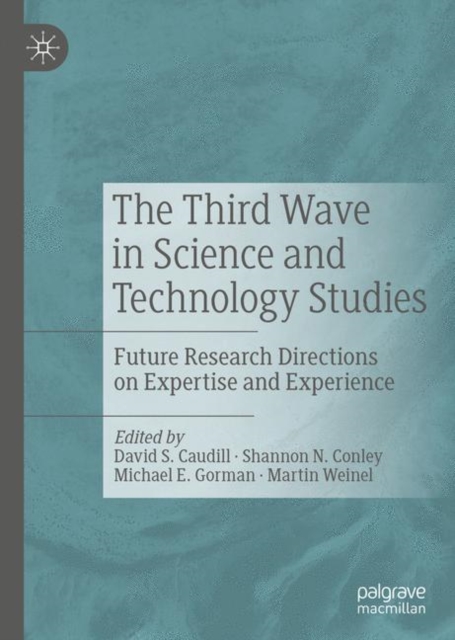Third Wave in Science and Technology Studies