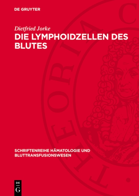 Die Lymphoidzellen des Blutes