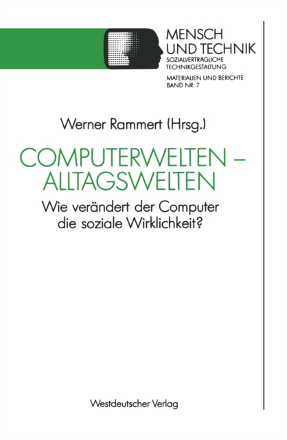Computerwelten — Alltagswelten