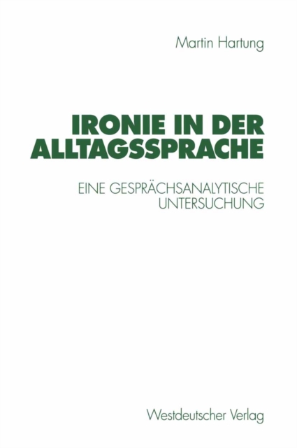 Ironie in der Alltagssprache