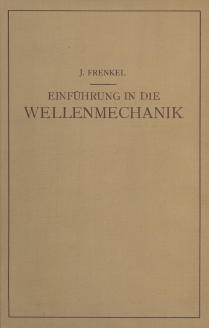 Einfuhrung in die Wellenmechanik