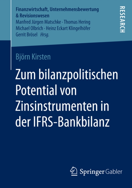 Zum bilanzpolitischen Potential von Zinsinstrumenten in der IFRS-Bankbilanz