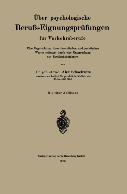 Über psychologische Berufs-Eignungsprüfungen für Verkehrsberufe