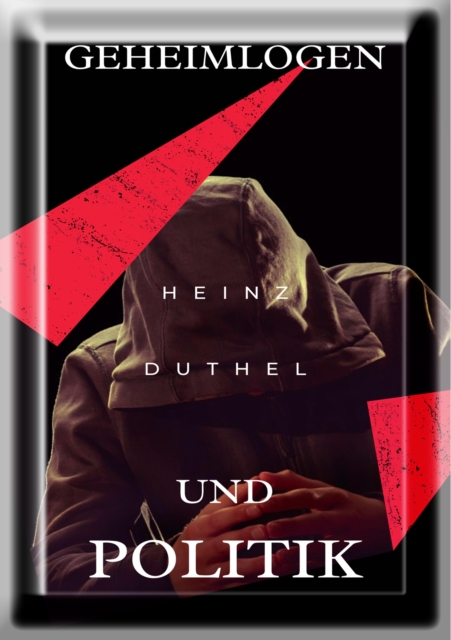&quote;Globale Geheimlogen und Politik&quote;