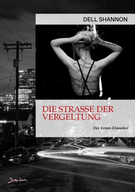 DIE STRASSE DER VERGELTUNG