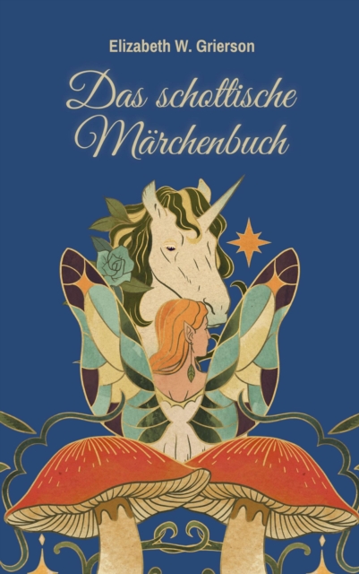 Das schottische Märchenbuch