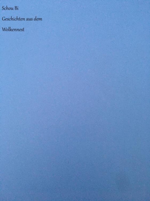 Geschichten aus dem Wolkennest