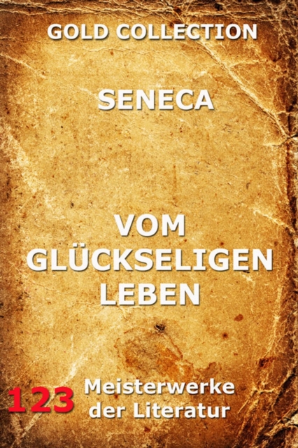 Vom glückseligen Leben