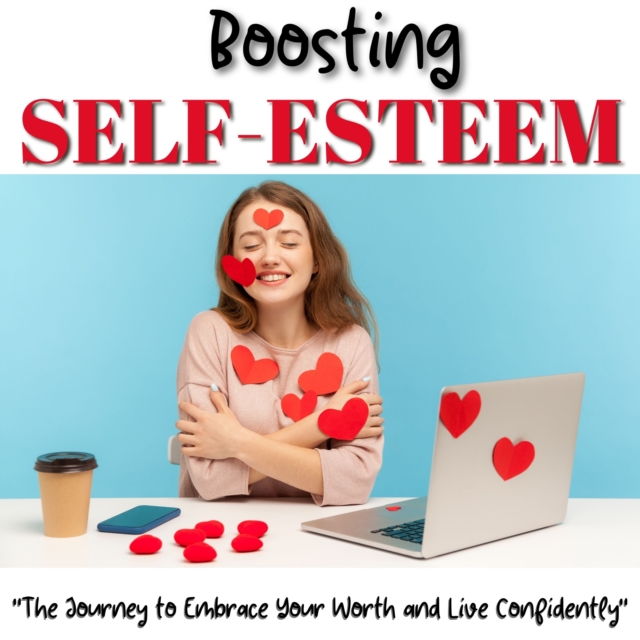 Boosting Self-Esteem