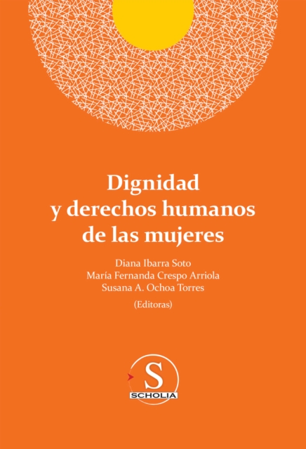 Dignidad y derechos humanos de las mujeres