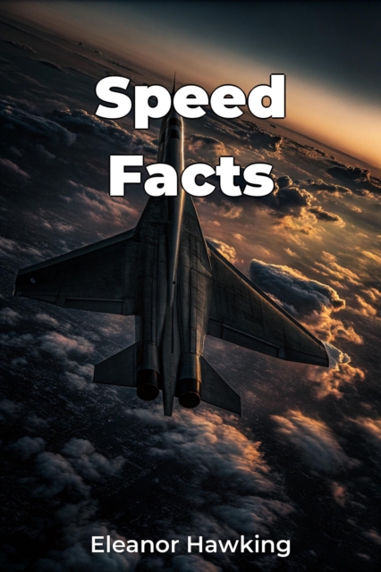 Speed Facts