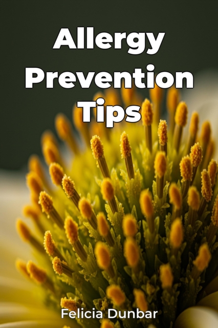 Allergy Prevention Tips