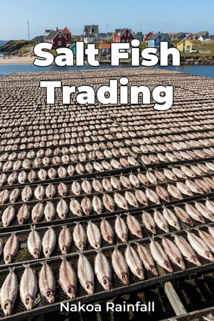 Salt Fish Trading