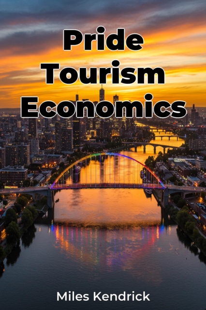 Pride Tourism Economics