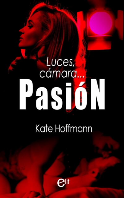 Luces, cámara... pasión