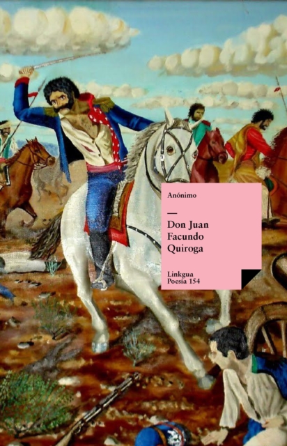 Don Juan Facundo Quiroga