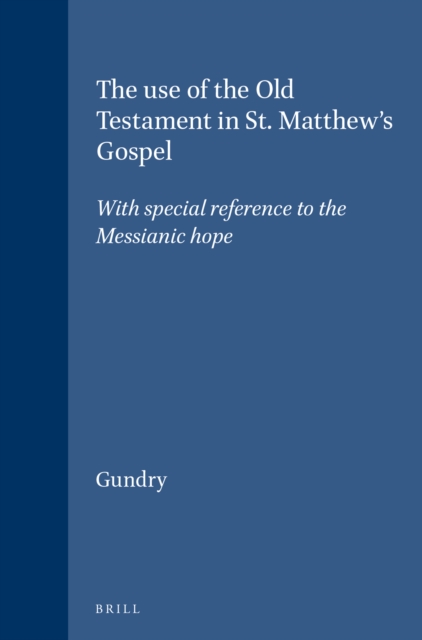 use of the Old Testament in St. Matthew's Gospel