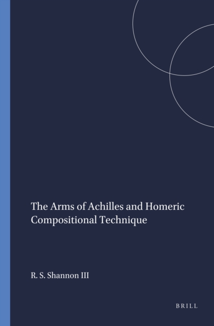 Arms of Achilles and Homeric Compositional Technique