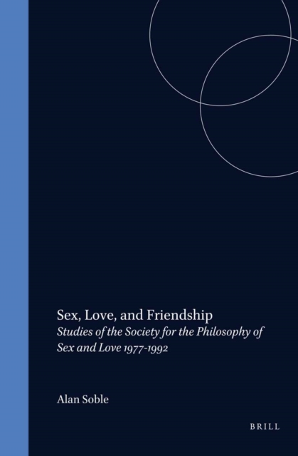 Sex, Love, and Friendship