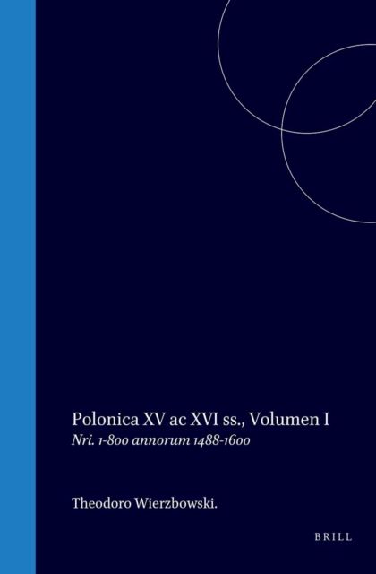 Polonica XV ac XVI ss