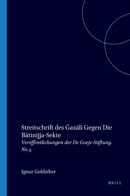 Streitschrift des Gazali gegen die Batinijja Sekte