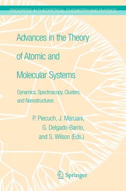 Advances in the Theory of Atomic and Molecular Systems