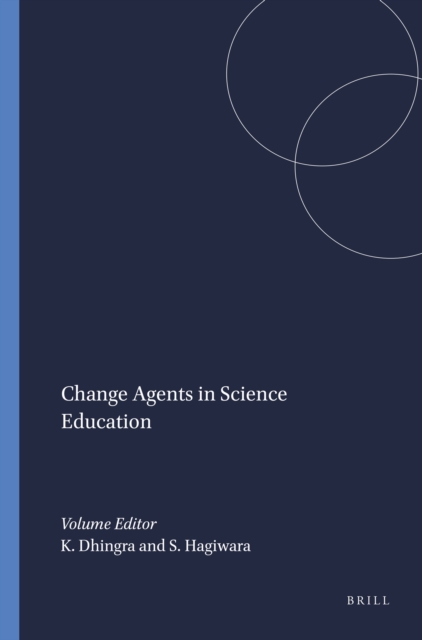 Change Agents in Science Education