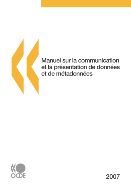 Manuel sur la communication et la presentation de donnees et de metadonnees