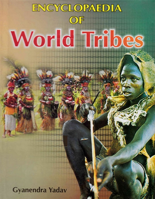 Encyclopaedia Of World Tribes
