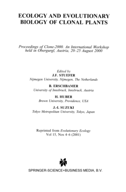 Ecology and Evolutionary Biology of Clonal Plants