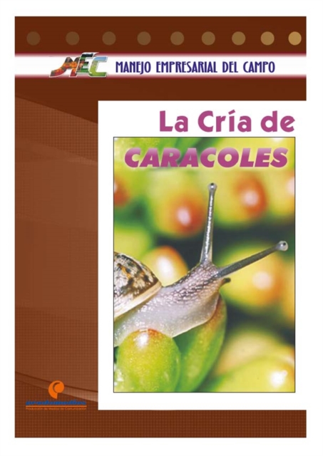 La cría de caracoles