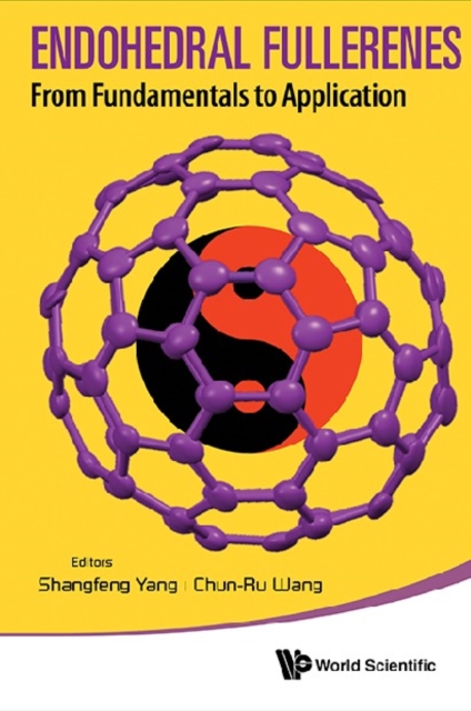 Endohedral Fullerenes: From Fundamentals To Applications