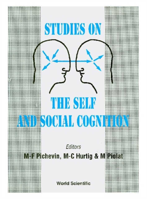 Studies On The Self And Social Cognition