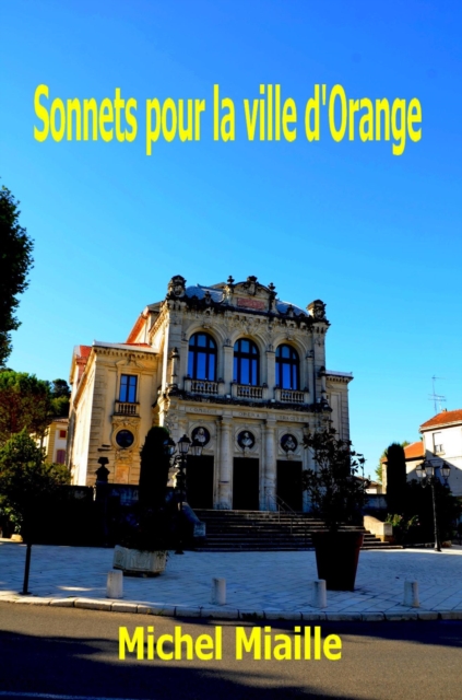 Sonnets pour la ville d'Orange