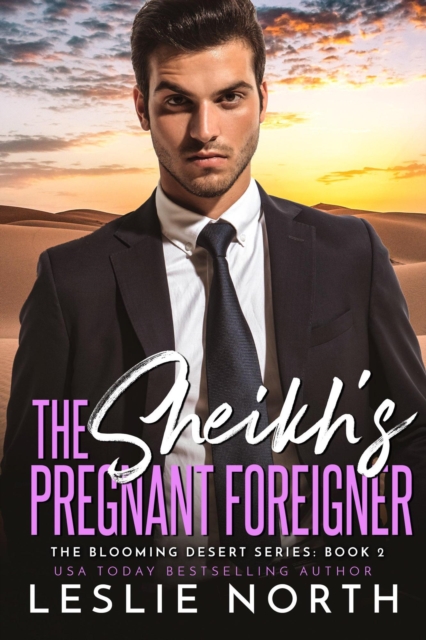 Sheikh's Pregnant Foreigner