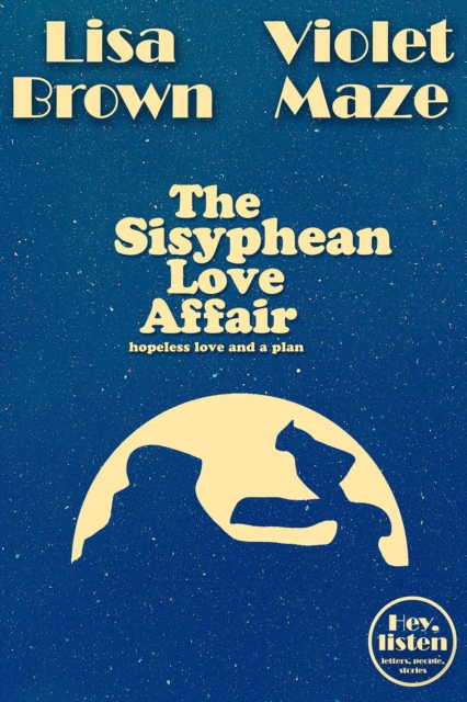 Sisyphean Love Affair