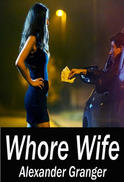 Whore Wife