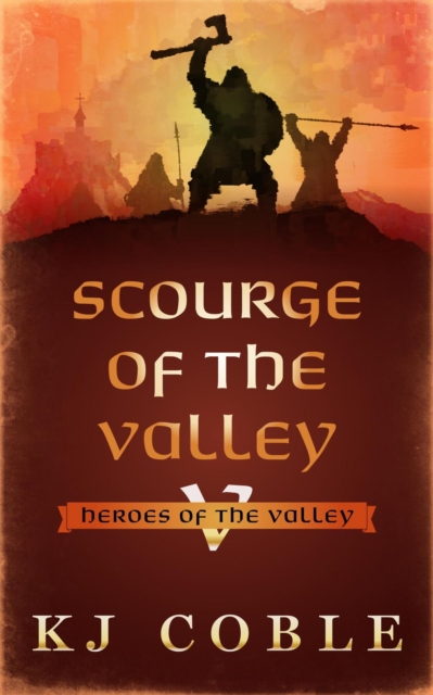 Scourge of the Valley