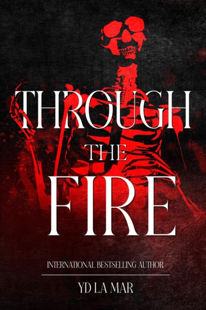 Through the Fire