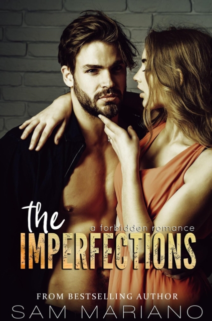 Imperfections: A Dark Forbidden Romance