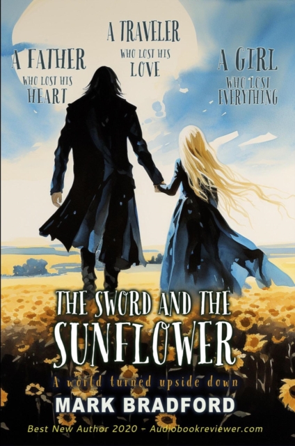 Sword and the Sunflower