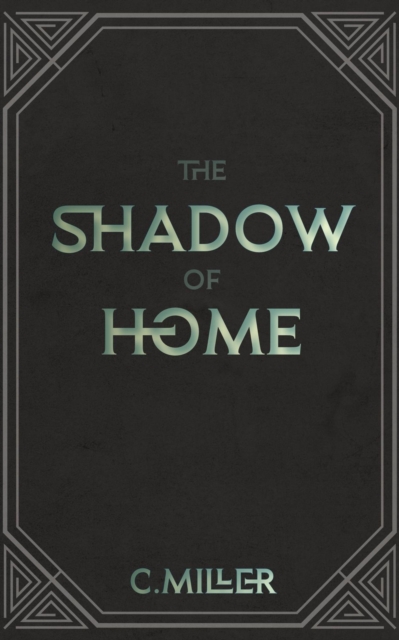 Shadow of Home