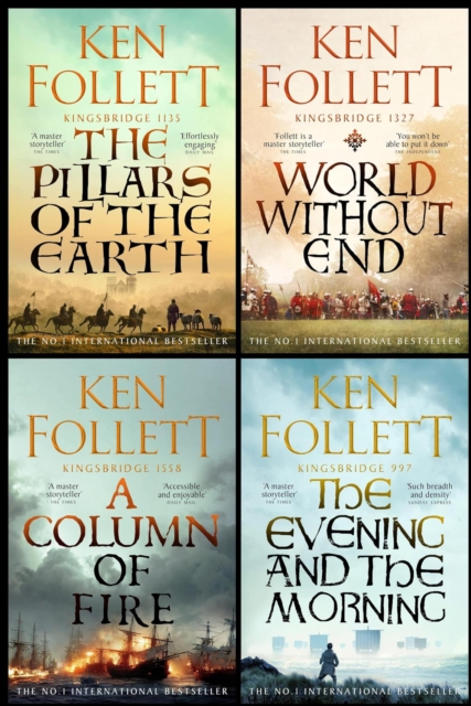 Kingsbridge Novels Collection 4 Books Set By Ken Follett (The Evening and the Morning, The Pillars of the Earth, World Without End, A Column of Fire)