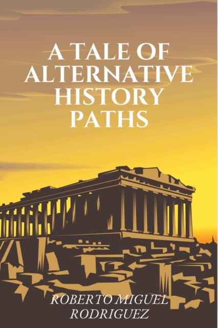 Tale of Alternative History Paths