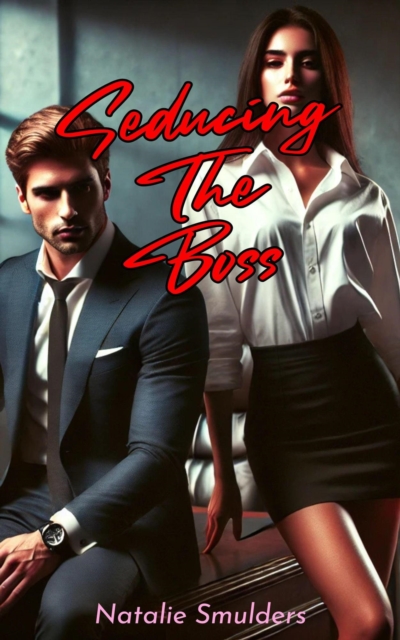 Seducing the Boss
