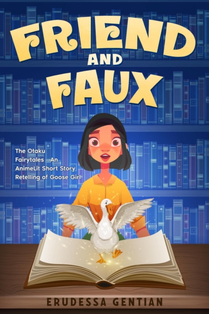 Friend and Faux