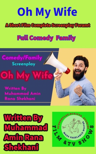 Oh My Wife.  (Comedy/Family. Entertainment)).