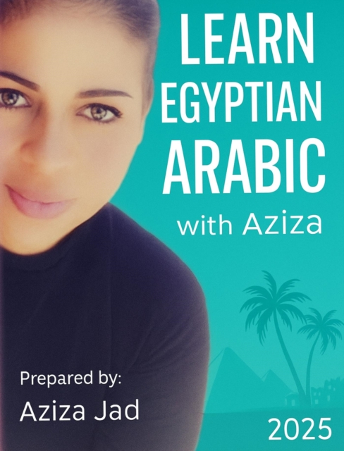 Learn Egyptian Arabic With Aziza