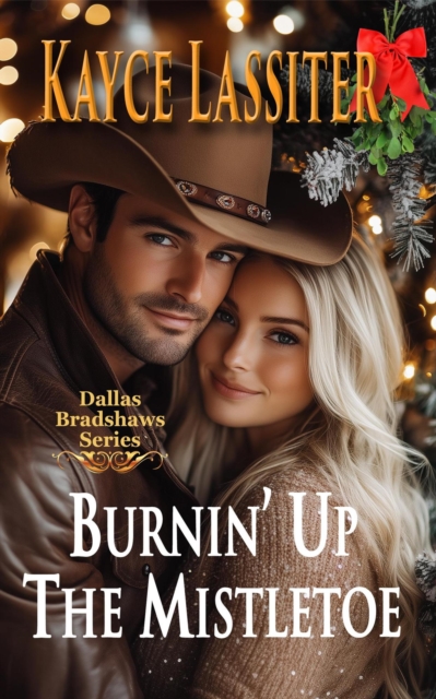 Burnin' Up The Mistletoe
